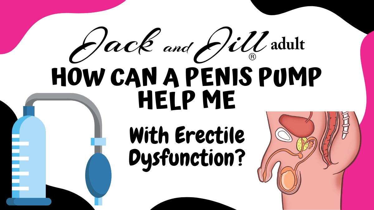 How can penis pumps help with erectile dysfunction?