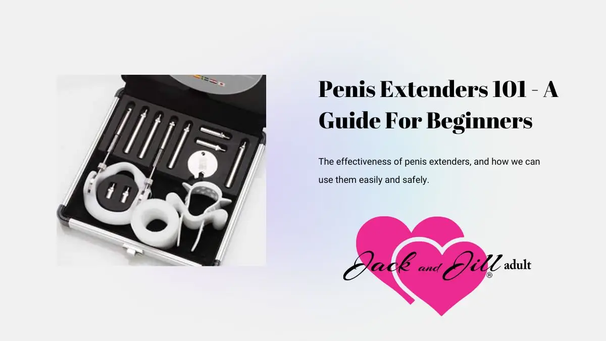 penis extenders for beginners 101