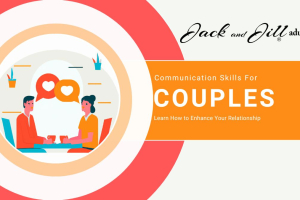 Communication Skills For Couples: How to Enhance Your Relationship