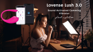Lovense Lush 3.0 Sound Activated Camming Vibrator