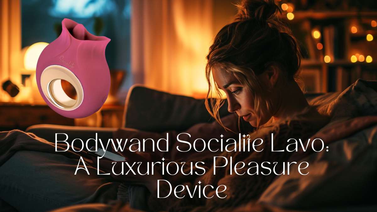 Bodywand Socialite Lavo