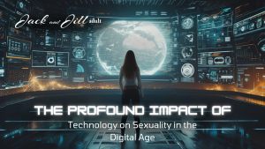 Impact of Technology on Sexuality