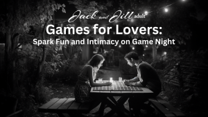 Games for Lovers