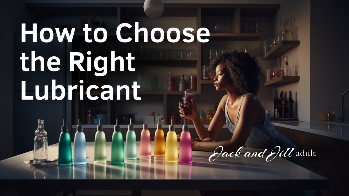 A guide on how to choose the right lubricant