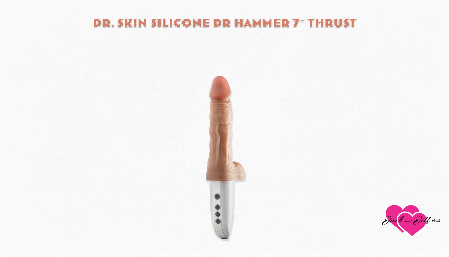 Dr. Skin Silicone Dr Hammer 7″ Thrust