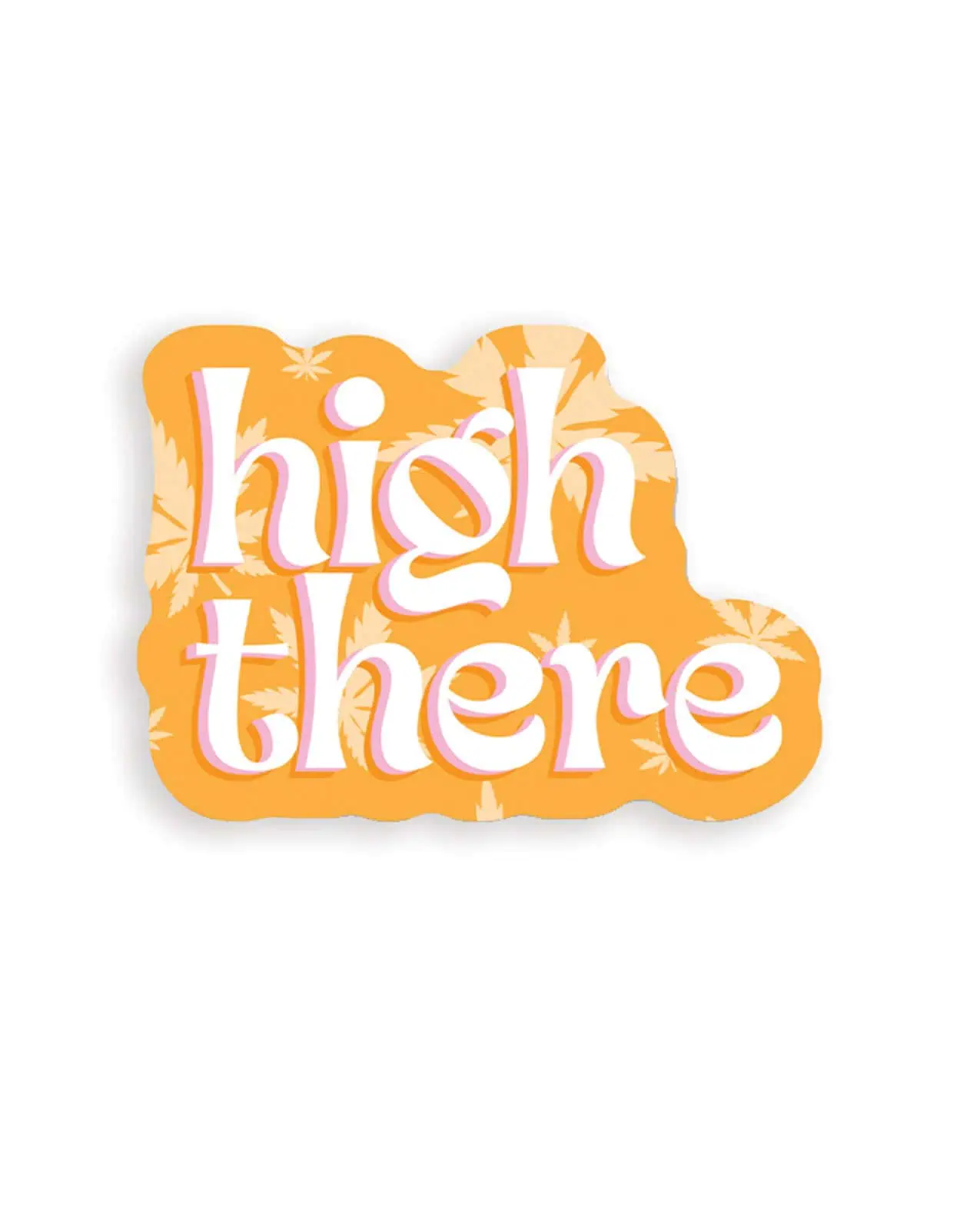 High There 420 Sticker - Pack of 3 - Featured Image